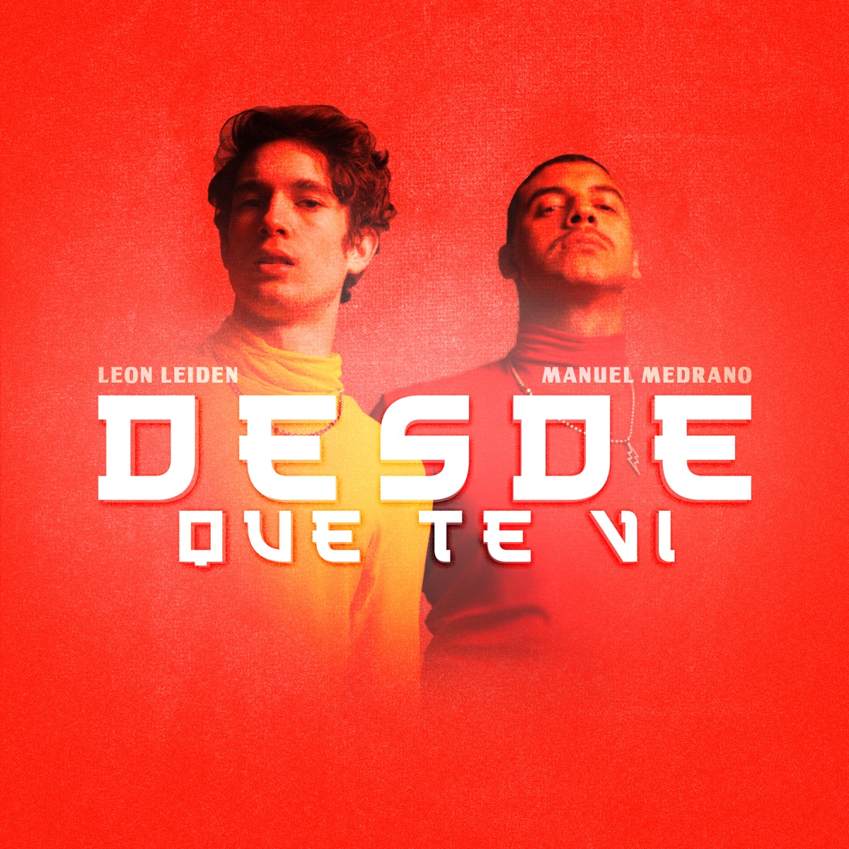 Desde Que Te Vi - Single by Leon Leiden & Manuel Medrano album cover