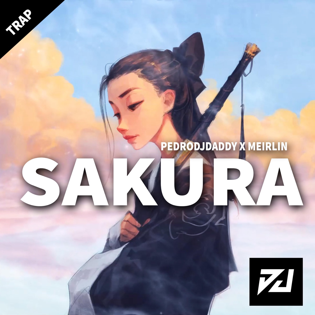 Sakura - Single by MEIRLIN & PedroDJDaddy album cover