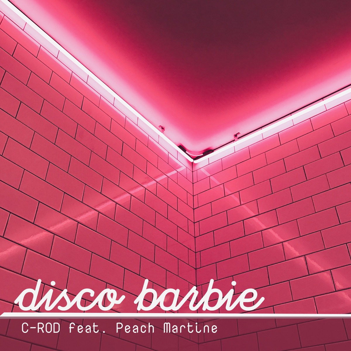 Disco Barbie - Single by C-Rod & PEACH MARTINE album cover
