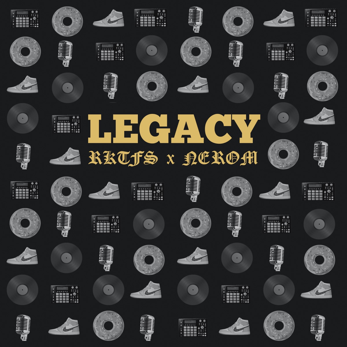Legacy - Single by Nerom & RKTFS album cover