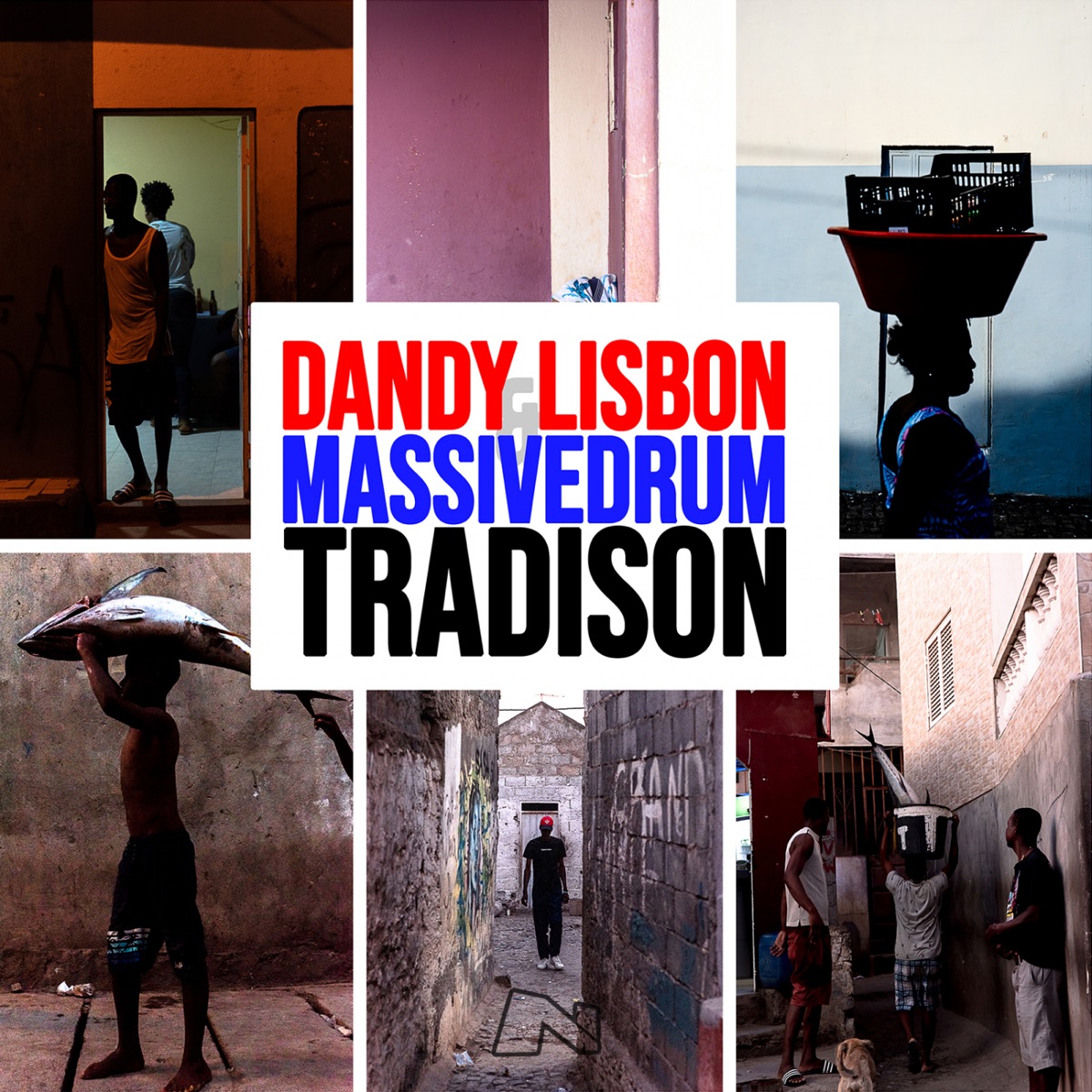 Tradison - Single by DandyLisbon & Massivedrum album cover