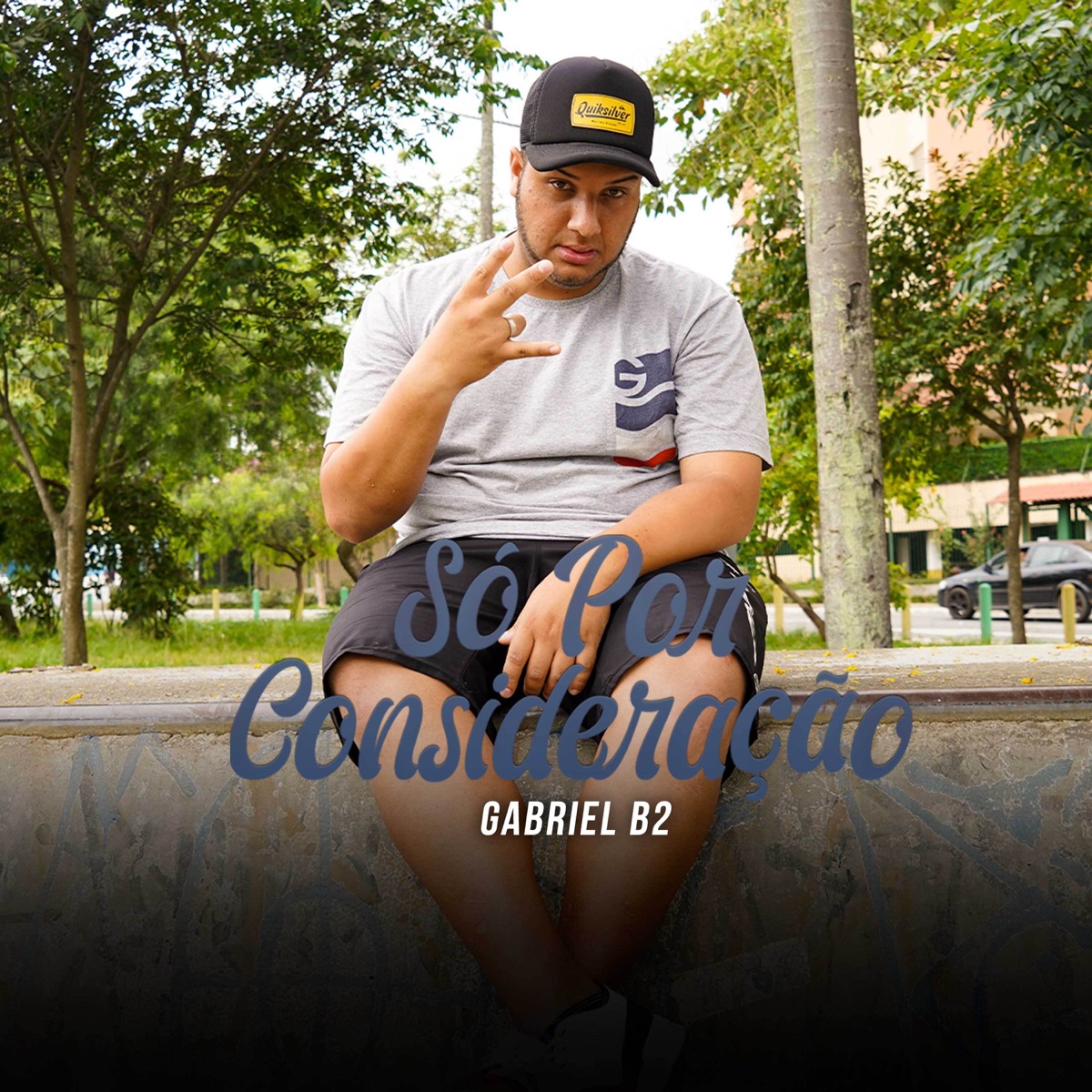 Só por Consideração - Single by Gabriel B2 album cover
