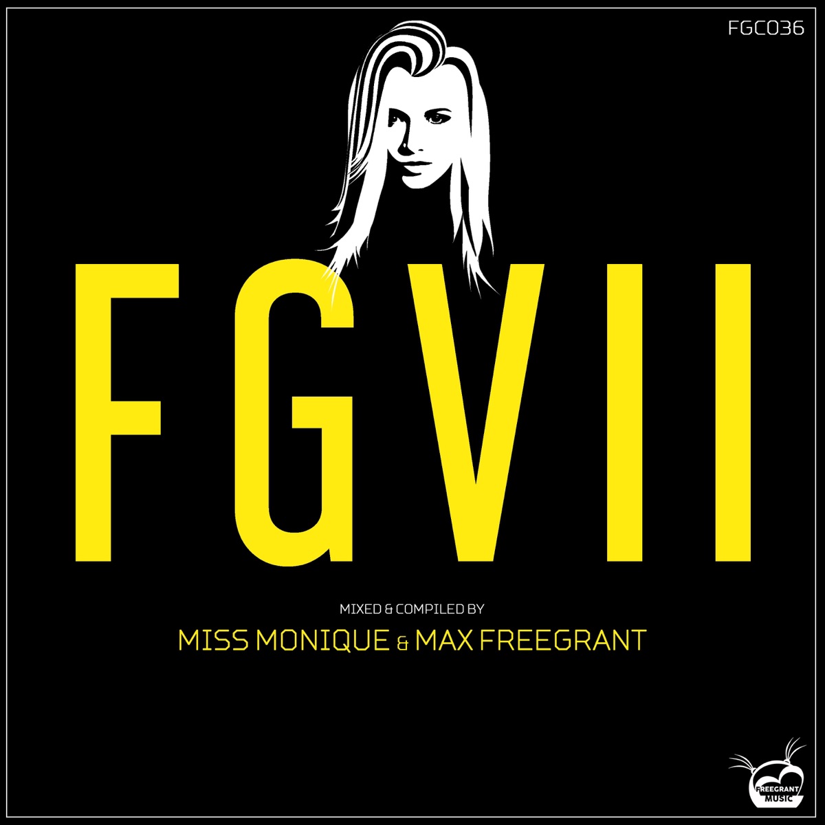 Fgvii by Max Freegrant & Miss Monique album cover