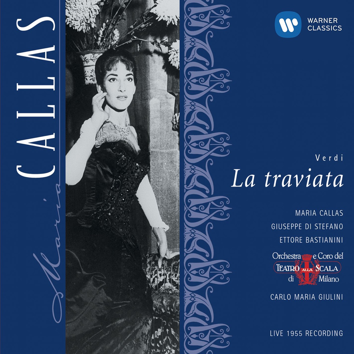 Verdi: La traviata by Maria Callas, Teatro Alla Scala Orchestra, Coro del Teatro alla Scala di Milano, Giuseppe di Stefano & Carlo Maria Giulini album cover