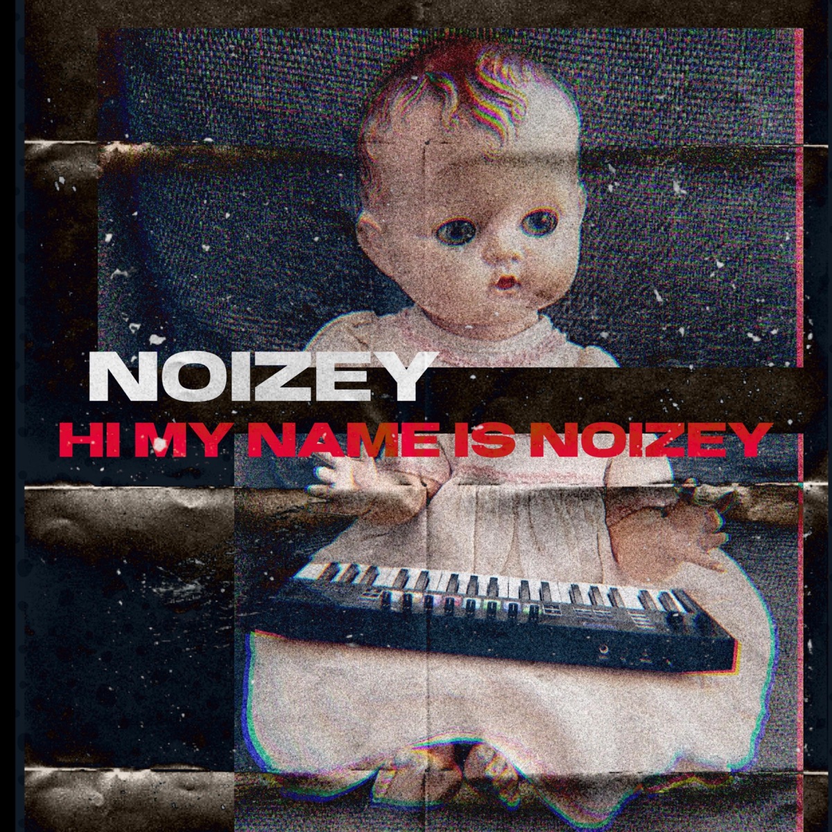 Hi My Name Is Noizey - Single by NOIZEY album cover