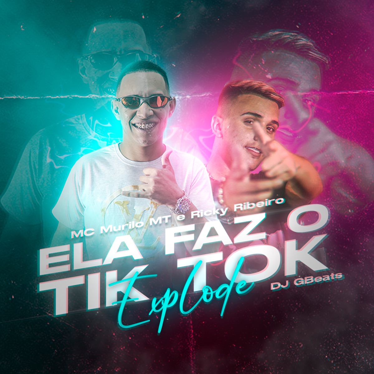 Ela Faz Tik Tok Explode - Single by MC Murilo MT & Ricky Ribeiro album cover