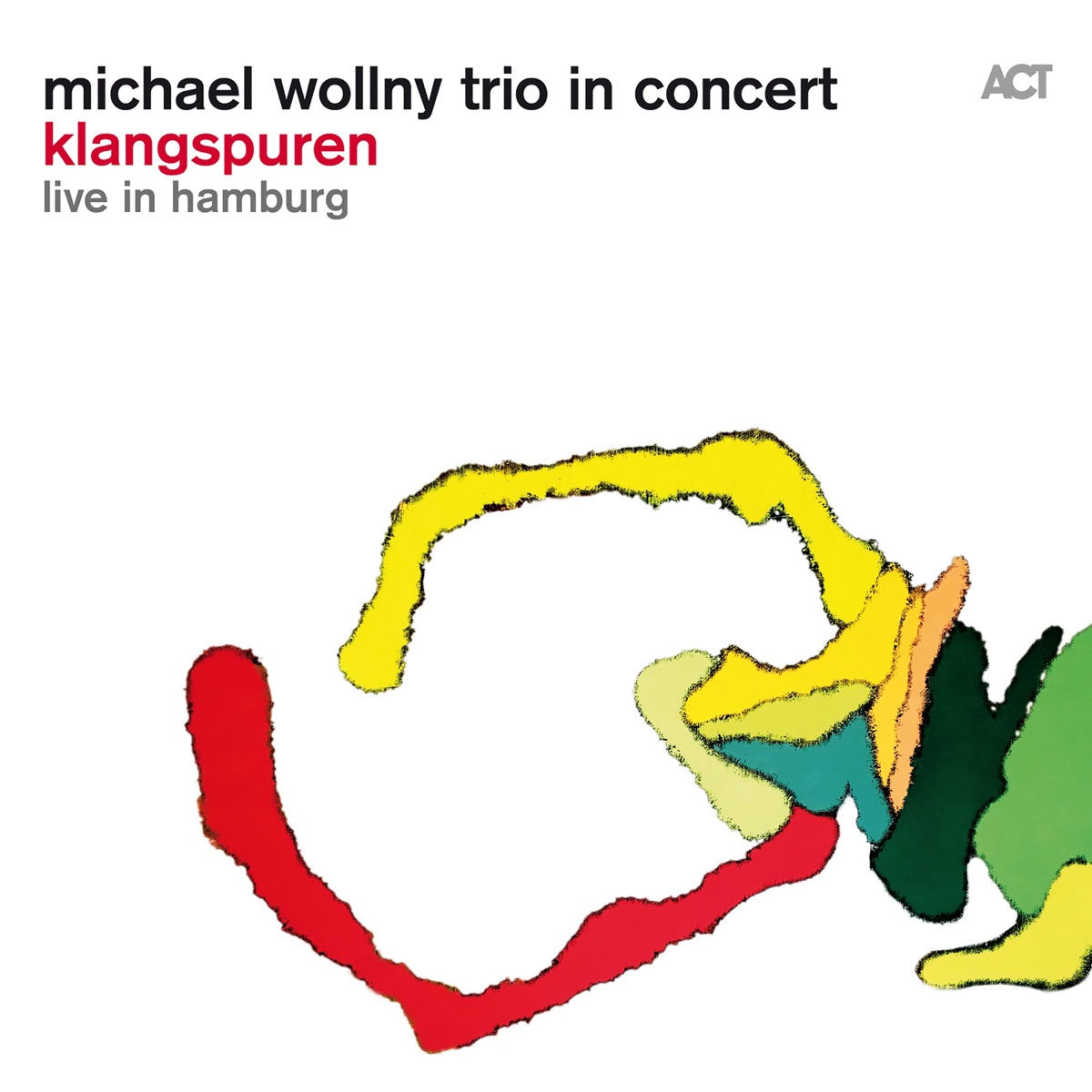 Klangspuren (Live in Hamburg) [feat. Christian Weber & Eric Schaefer] by Michael Wollny album cover