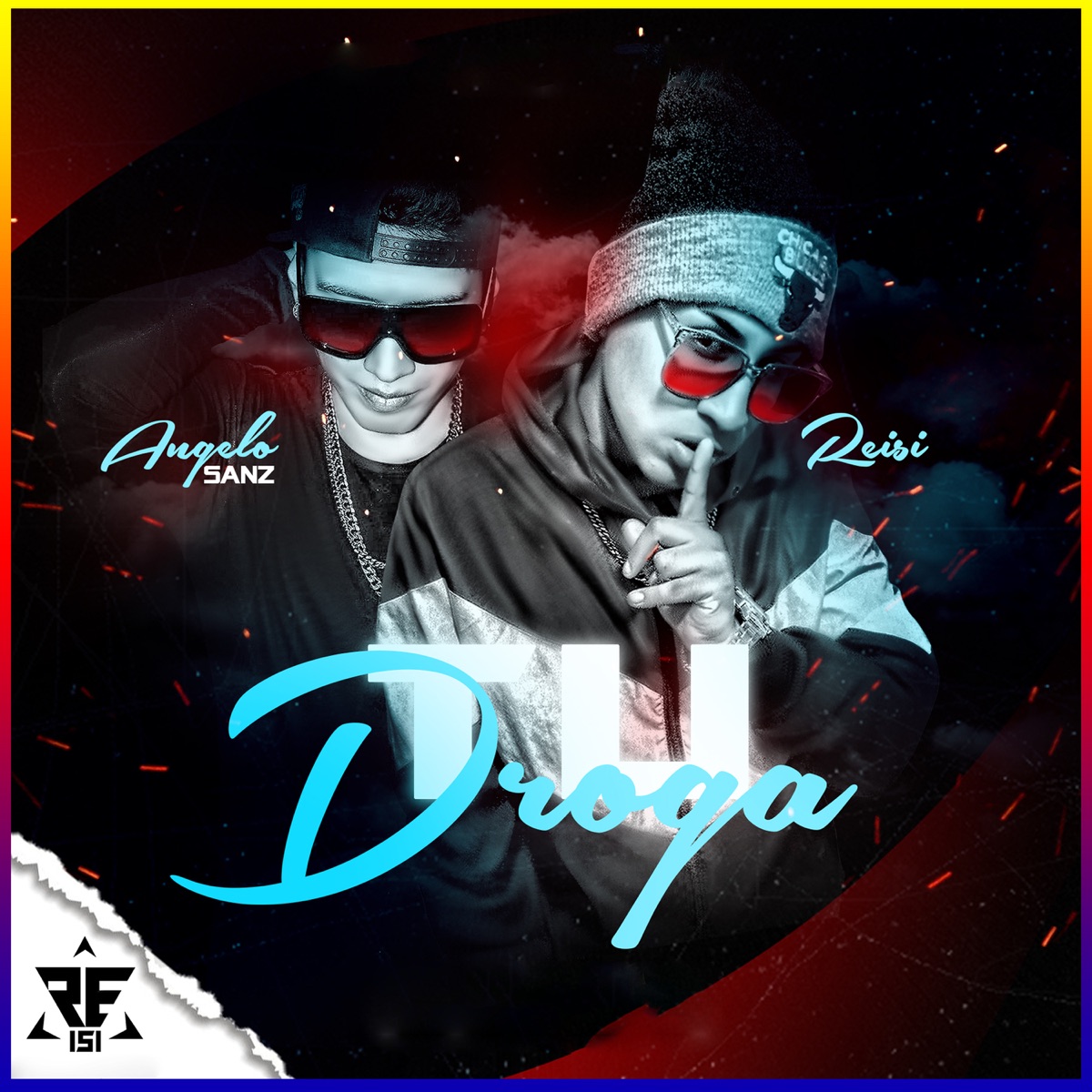 Tu Droga (feat. Angelo Sanz) - Single by Reisi album cover