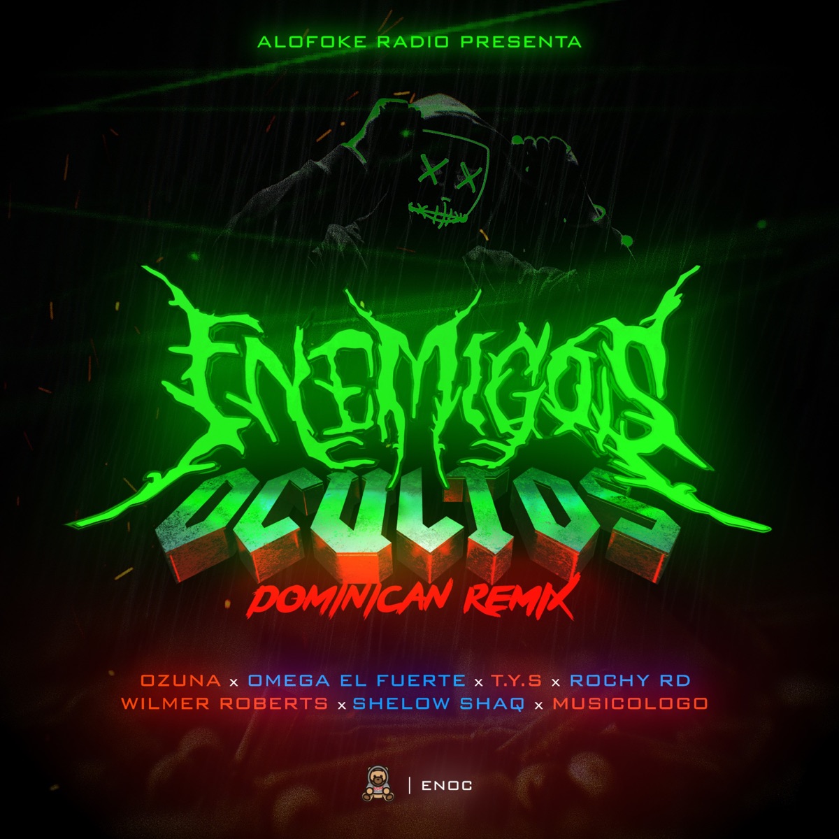 Enemigos Ocultos (Dominican Remix) [feat. Wilmer Roberts, Shelow Shaq, Rochy RD, Musicologo & T.y.S] - Single by Ozuna, Omega & Alofoke Music album cover