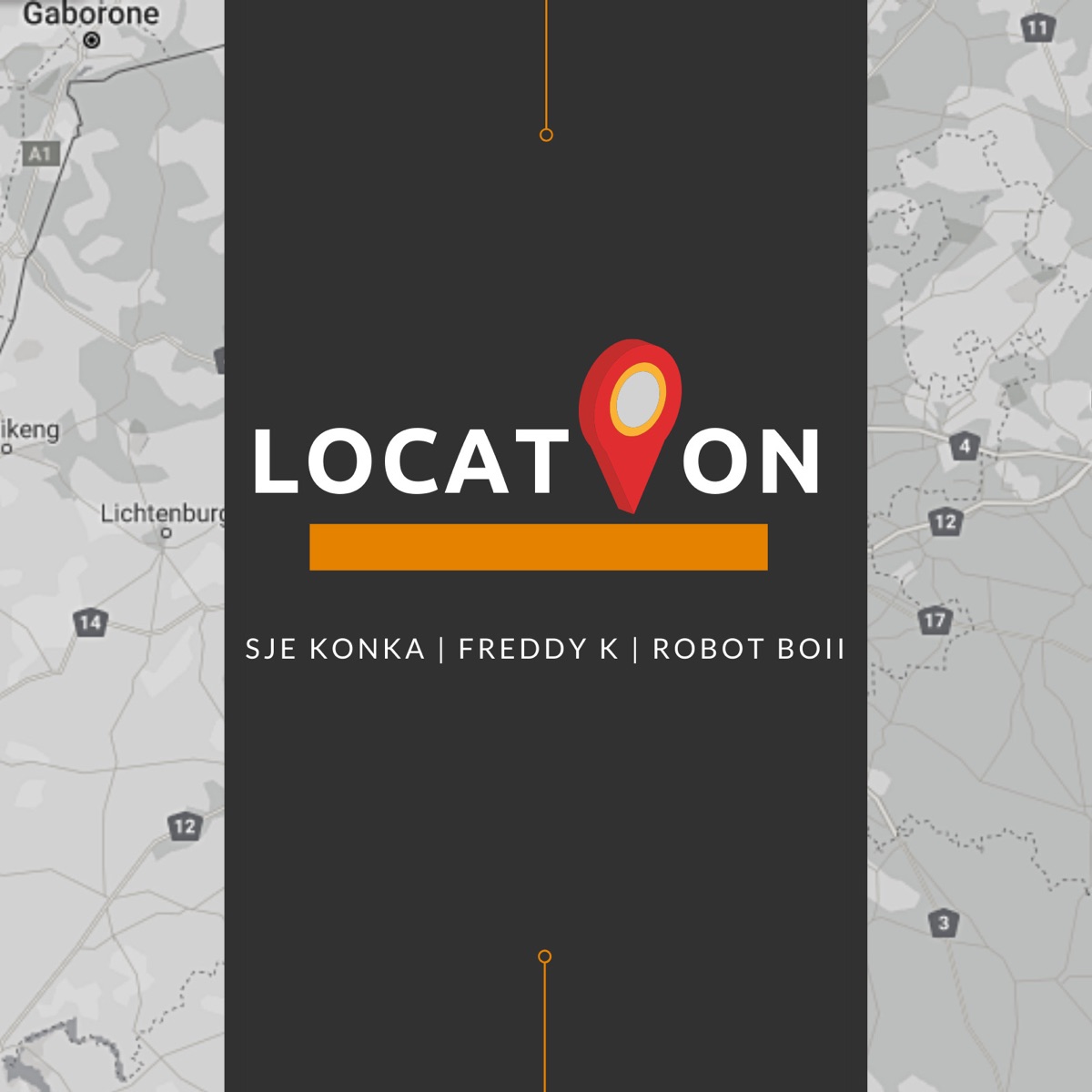 Location - Single by Sje Konka, Freddy K & Robot Boii album cover