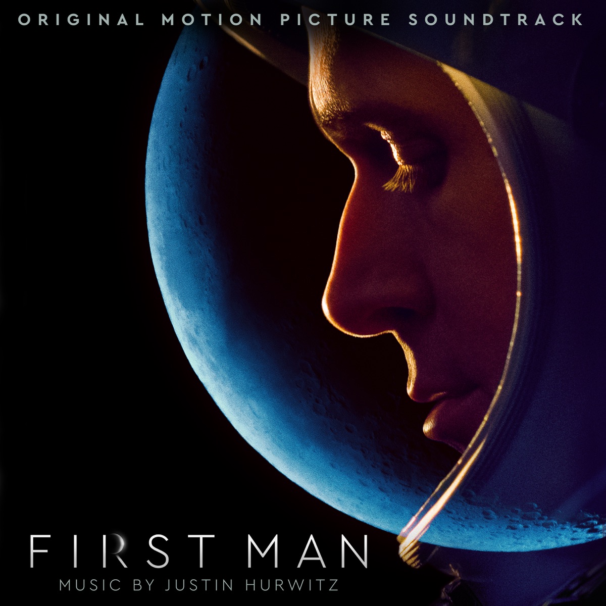 First Man (Original Motion Picture Soundtrack) by Justin Hurwitz album cover