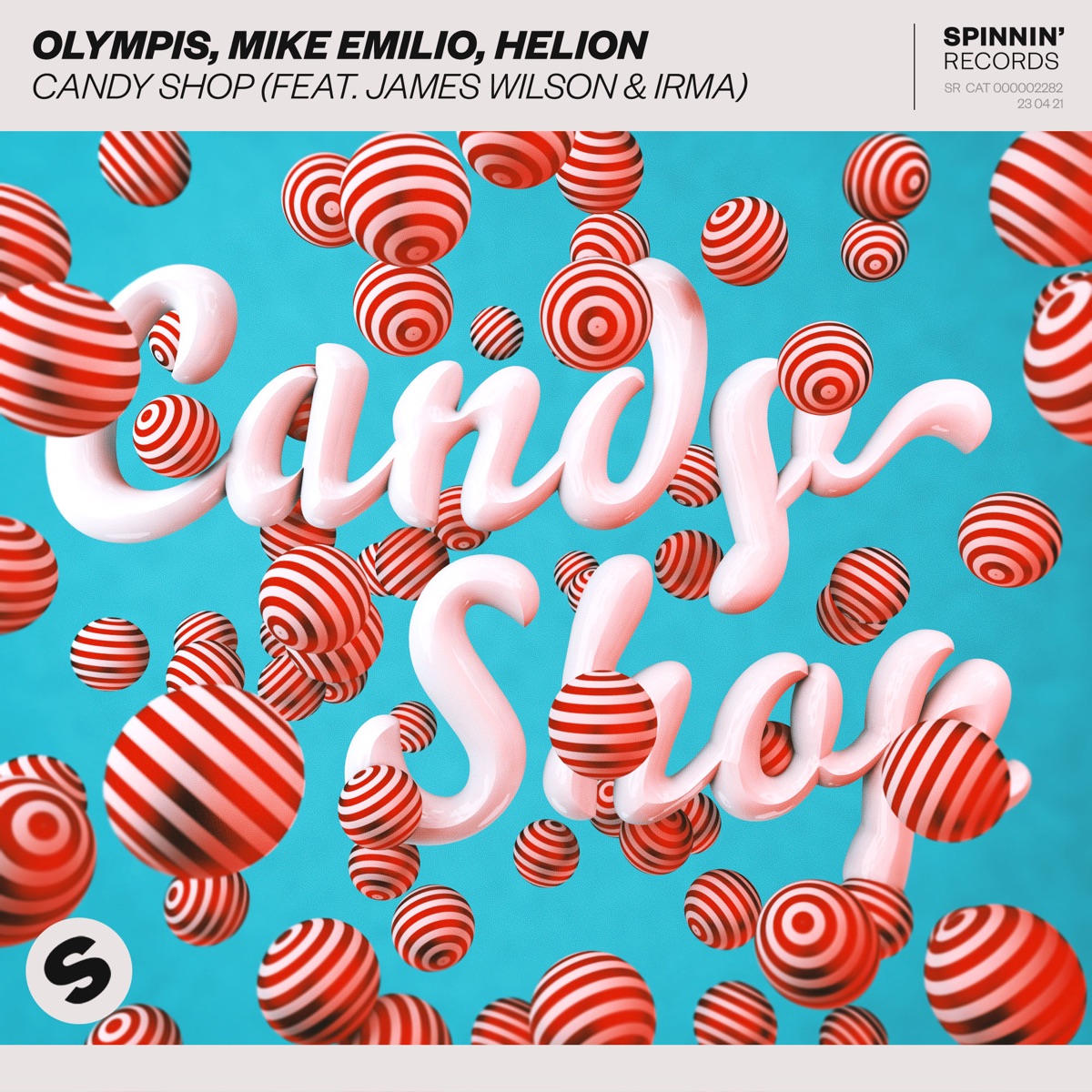 Candy Shop (feat. James Wilson & Irma) - Single by Olympis, Mike Emilio & Helion album cover
