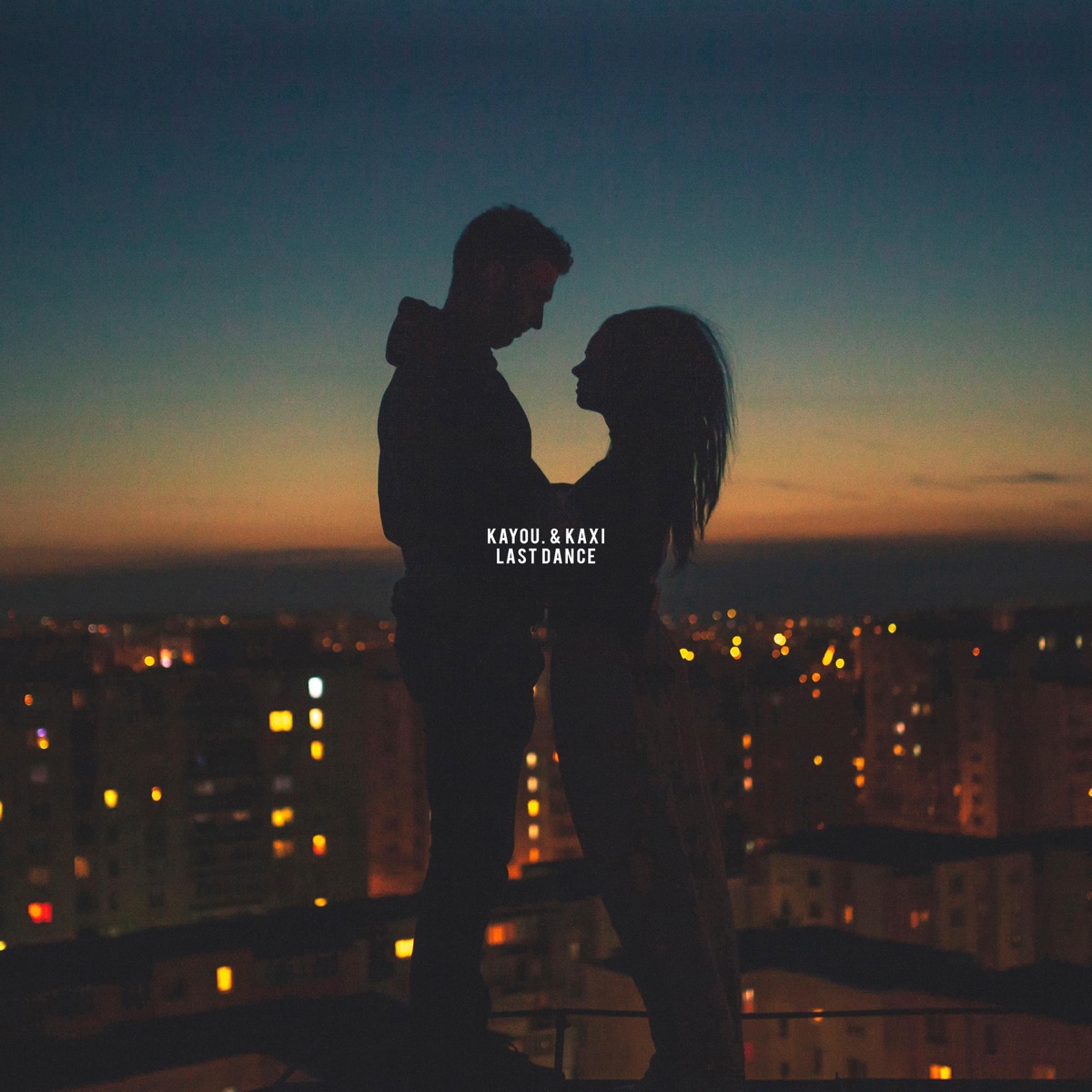 Last Dance - Single by Kayou. & Kaxi album cover