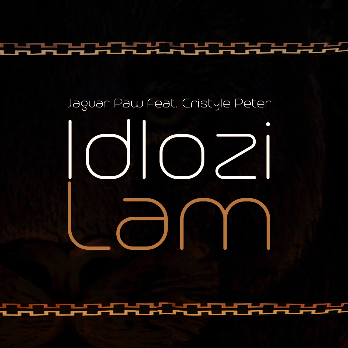Idlozi Lam (feat. Cristyle Peter) - Single by Jaguar Paw album cover
