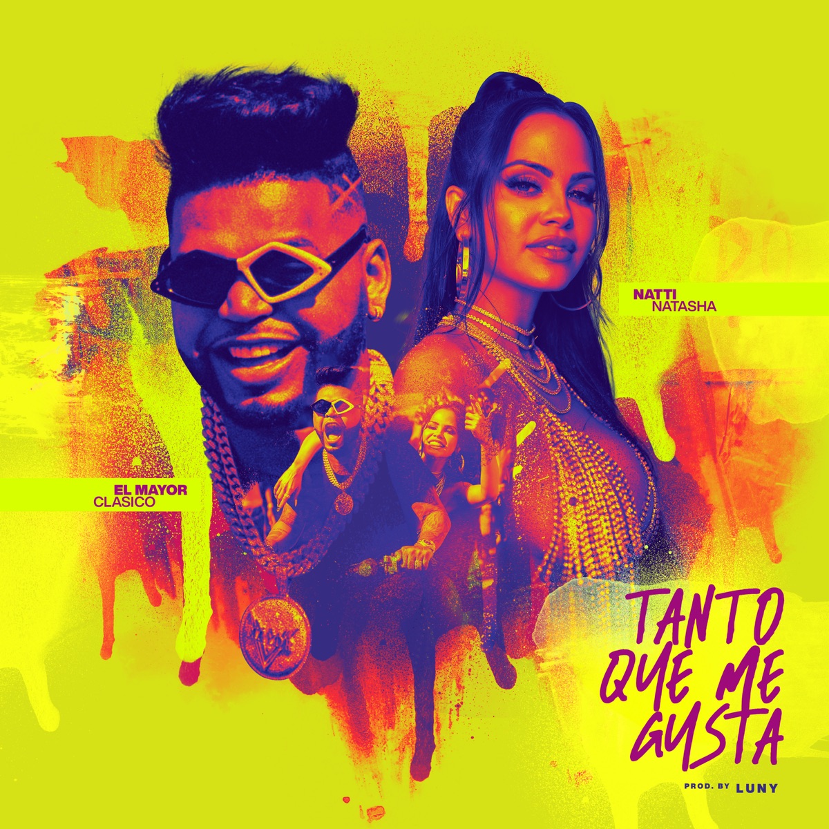 Tanto Que Me Gusta - Single by El mayor clasico & NATTI NATASHA album cover
