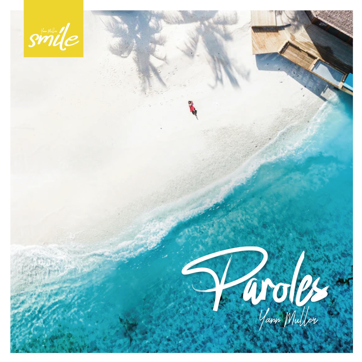 Paroles (Radio Edit Version) - Single by Yann Muller album cover
