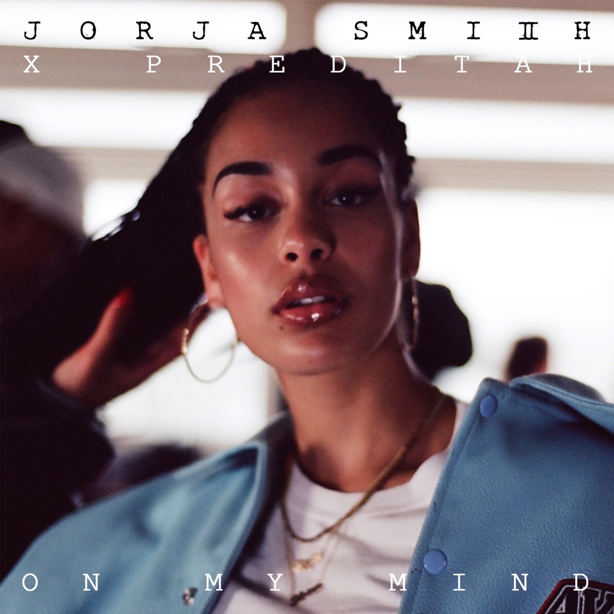 On My Mind - Single by Jorja Smith & Preditah album cover