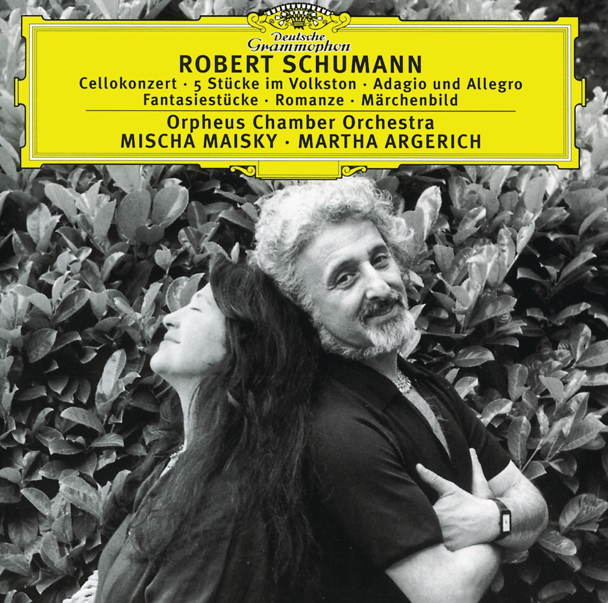Schumann: Cello Concerto & Chamber Music by Martha Argerich, Mischa Maisky & Orpheus Chamber Orchestra album cover