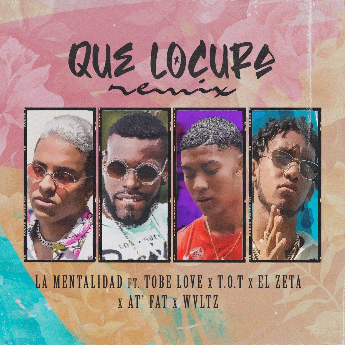 Que Locura (Remix) [feat. T.O.T, Tobe Love, Wvltz, AT Fat & El Zeta] - Single by La Mentalidad album cover