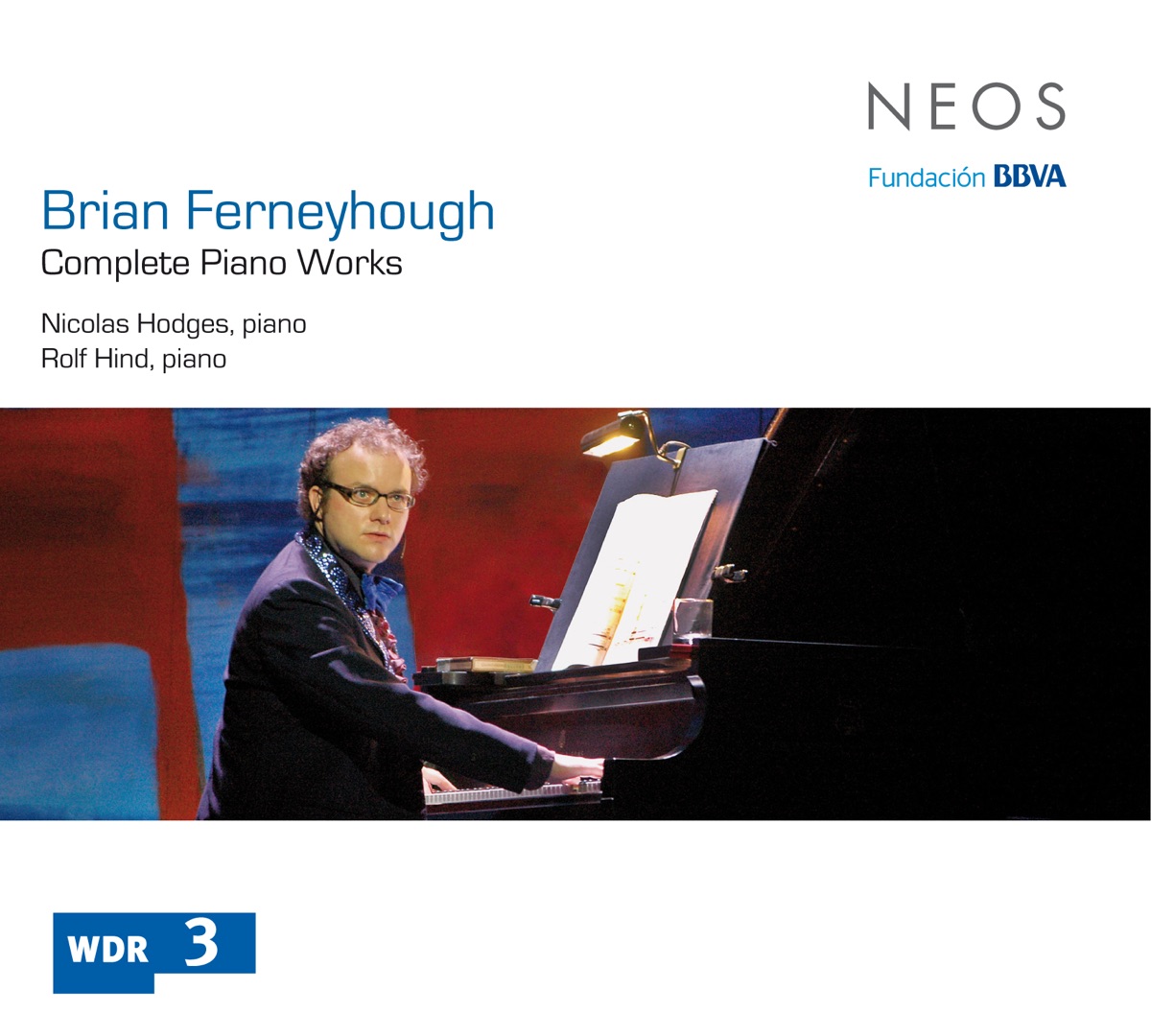 Ferneyhough: Complete Piano Works by Nicolas Hodges album cover
