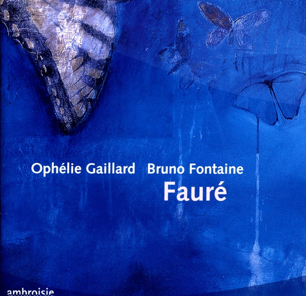 Gabriel Fauré: Cello Works by Ophélie Gaillard & Bruno Fontaine album cover