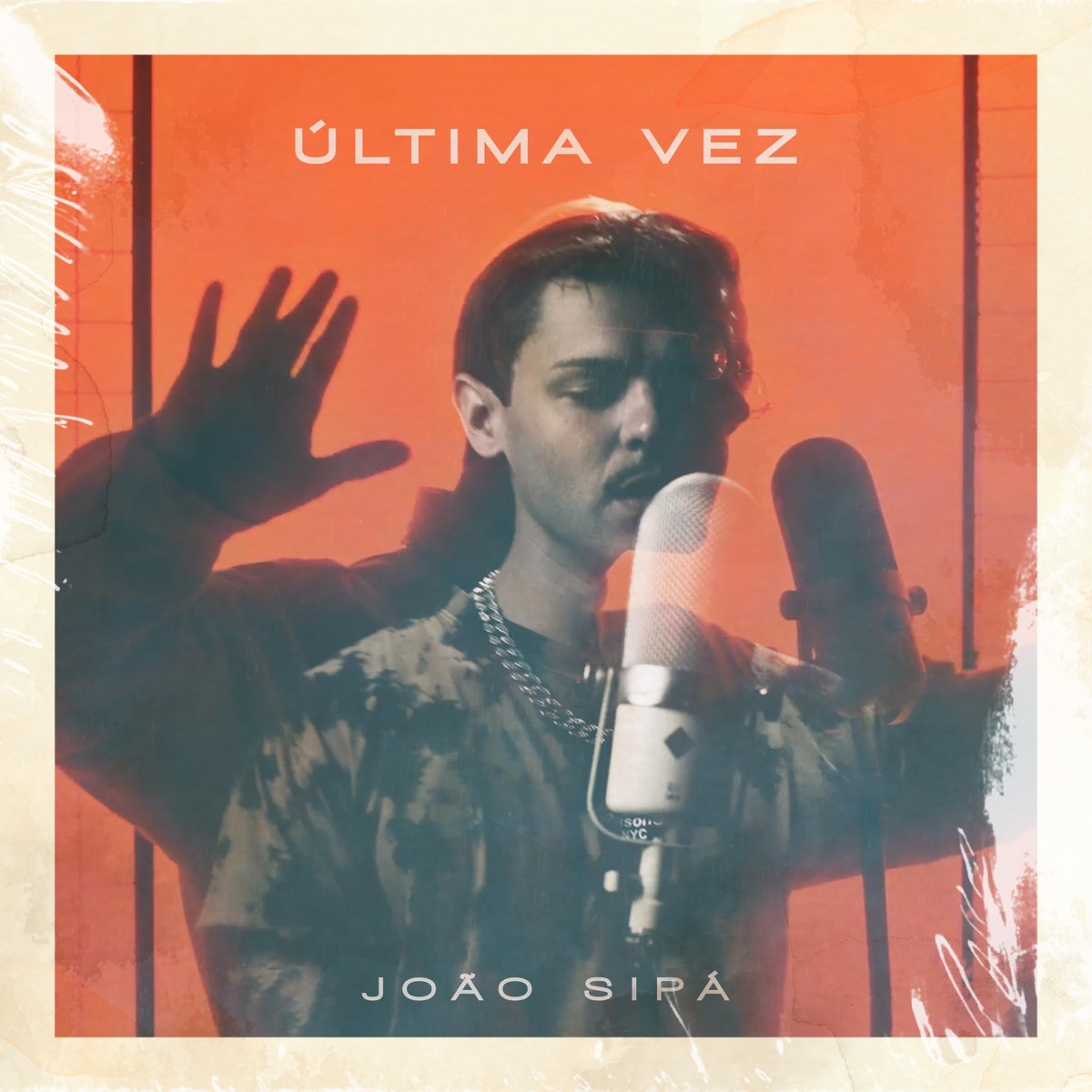 Última Vez - Single by João Sipá album cover