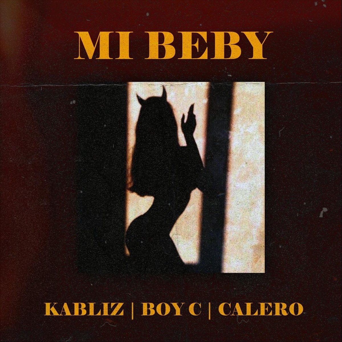 Mi Beby - Single by Kabliz, El Boy C & Calero album cover