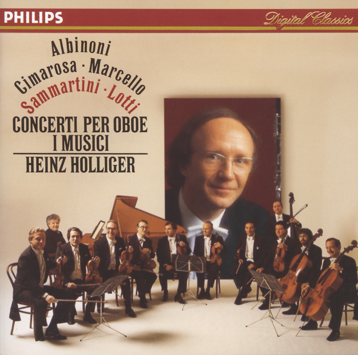 Albinoni, Cimarosa, Marcello, Sammartini, Lotti: Oboe Concertos by Heinz Holliger & I Musici album cover
