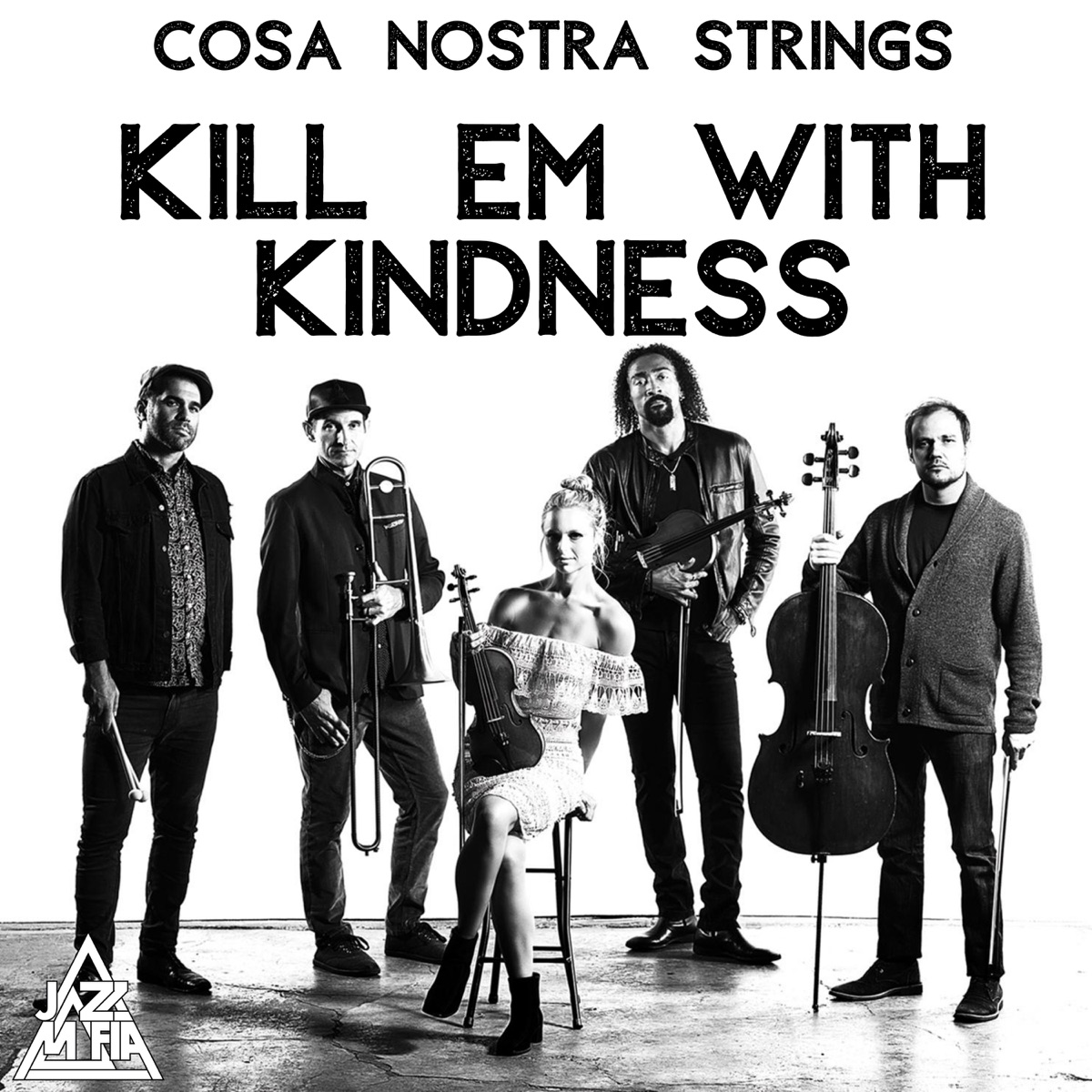 Kill Em with Kindness - Single by Cosa Nostra Strings & Jazz Mafia album cover