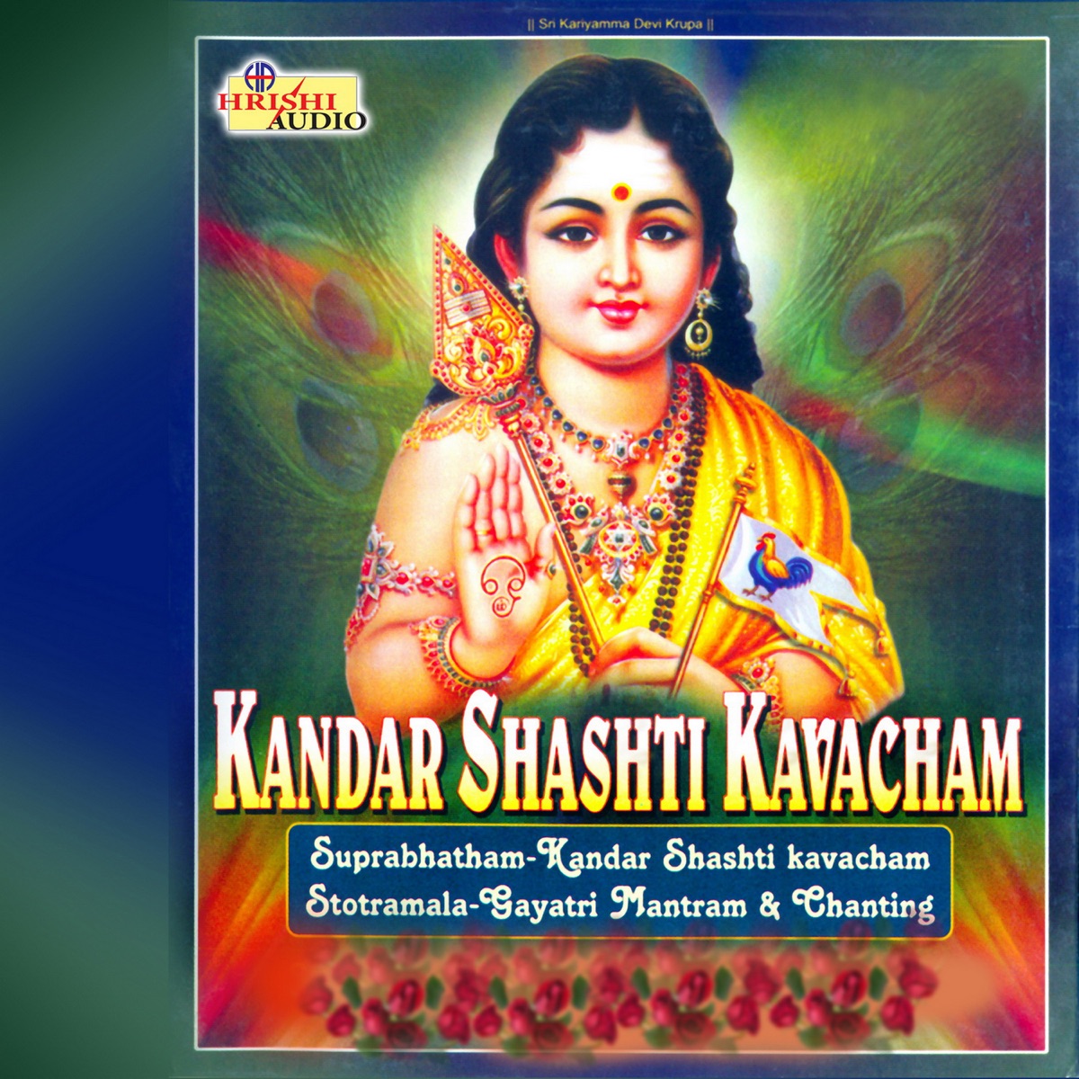 Kandar Shashti Kavacham by Mambalam Sisters, Ajay Warrier & Bangalore Sisters album cover