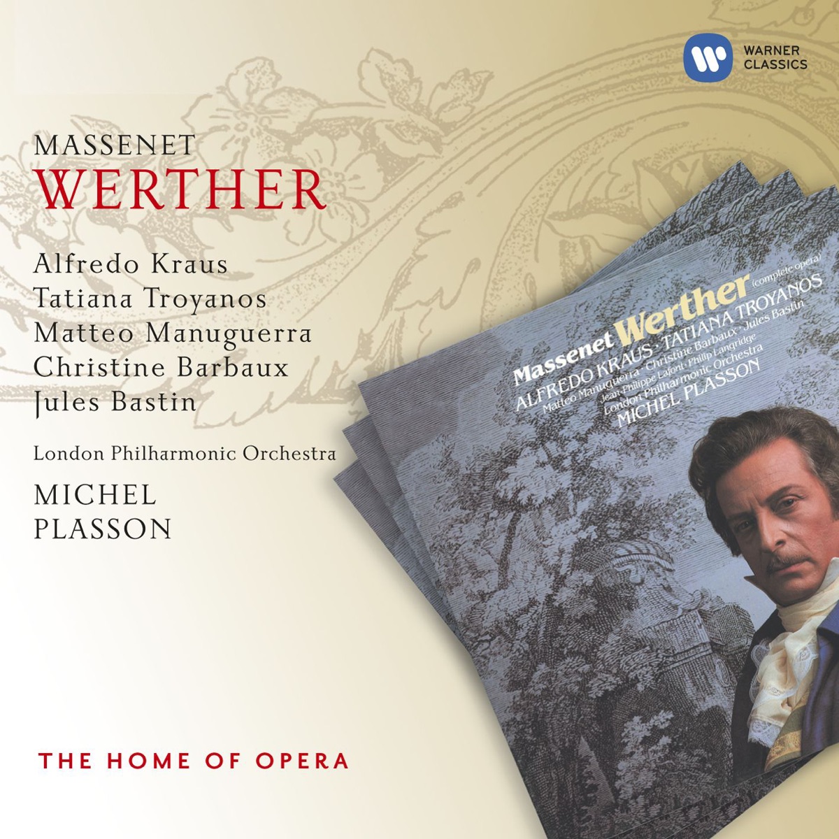 Massenet: Werther (Extraits) by Alfredo Kraus, Tatiana Troyanos, Jules Bastin, Christine Barbaux, Matteo Manuguerra, London Philharmonic Orchestra & Michel Plasson album cover