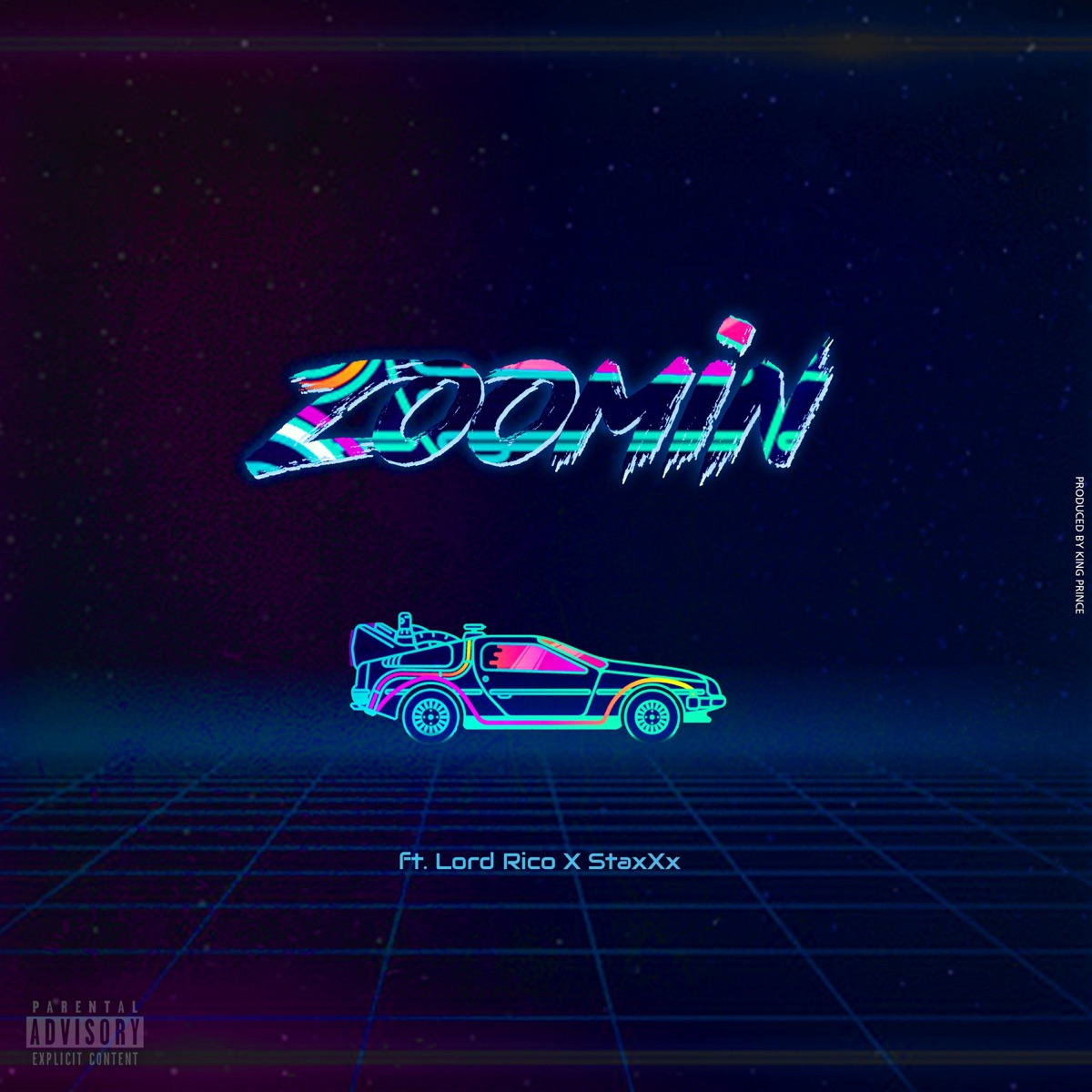 Zoomin' (feat. Lord Rico & Staxx) - Single by King Prince album cover