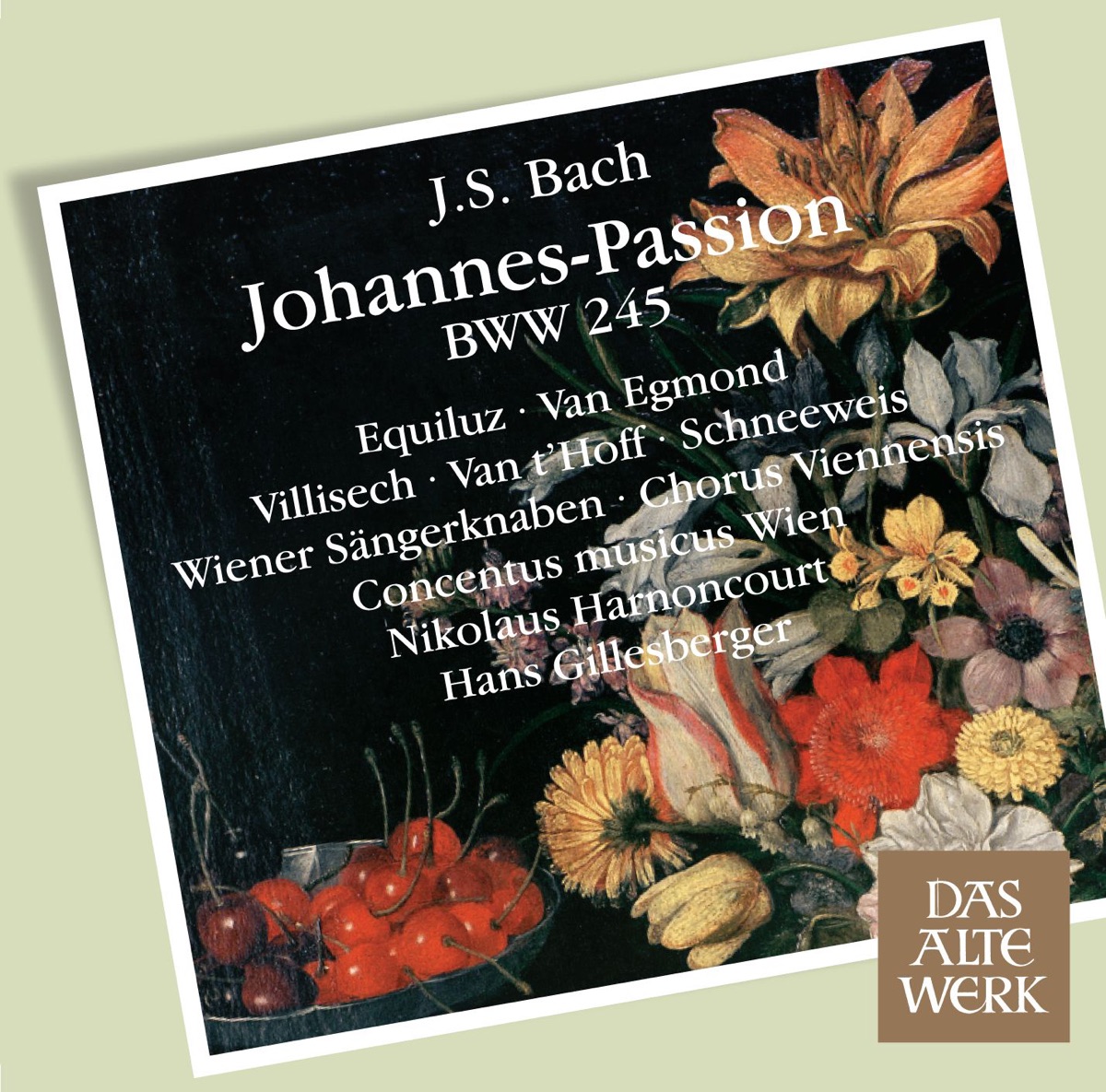 Bach: St. John Passion by Concentus Musicus Wien, Hans Gillesberger, Chorus Viennensis & Nikolaus Harnoncourt album cover