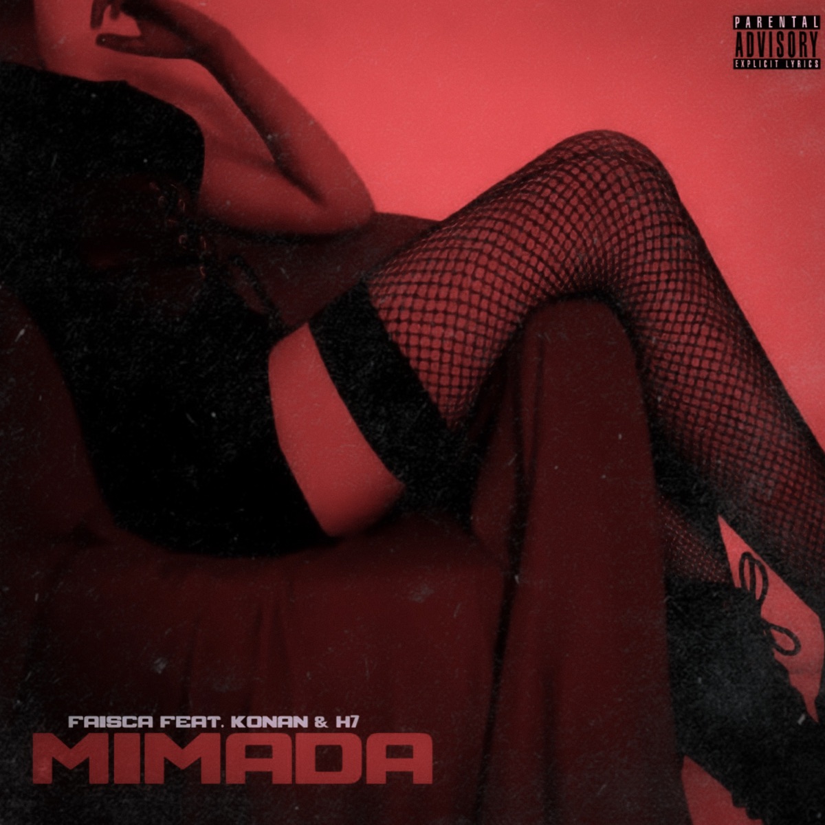 Mimada (feat. Konan & H7) - Single by Faí album cover