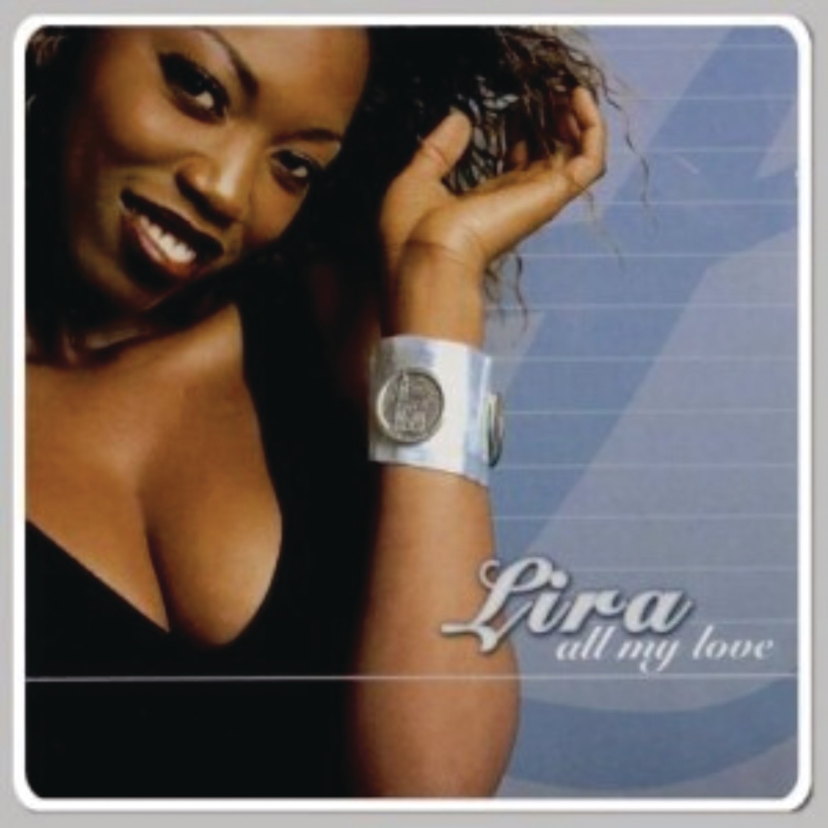 All My Love by Lira album cover