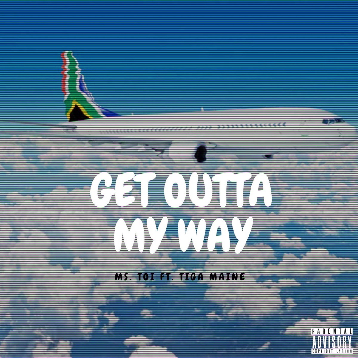 Get Outta My Way (feat. Tiga Maine) - Single by Ms. Toi album cover