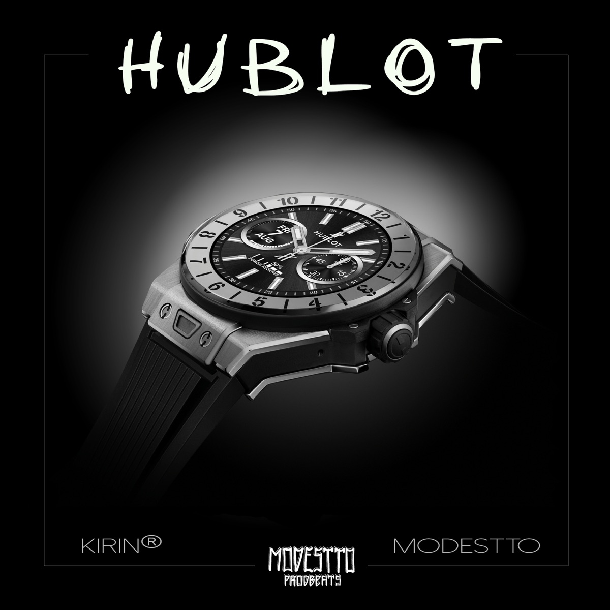 Hublot - Single by Modestto & KIRIN® album cover