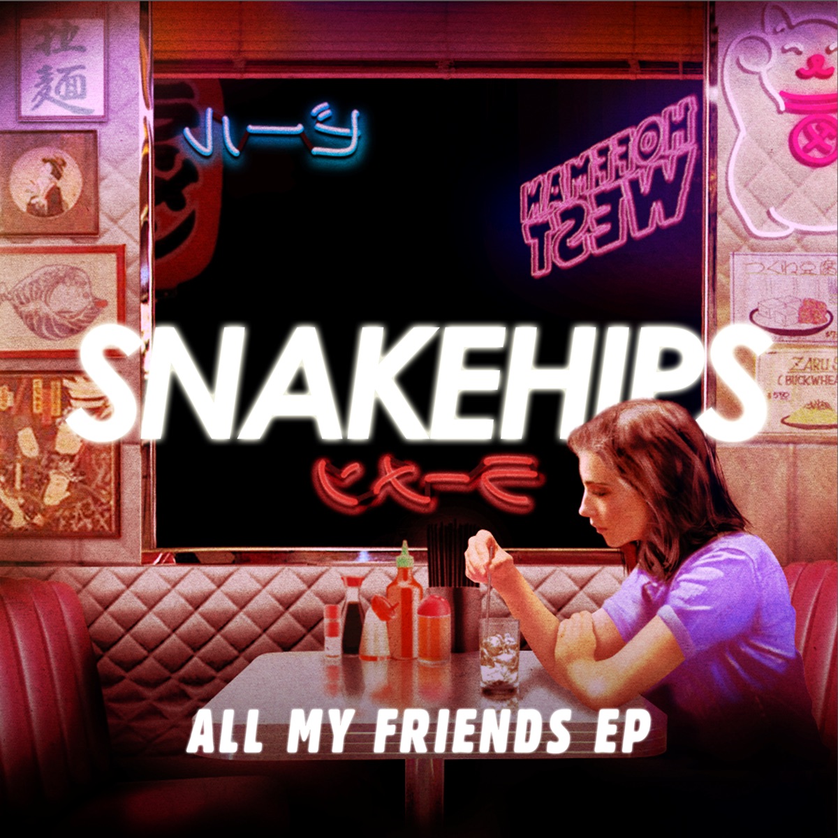 All My Friends - EP by Snakehips album cover
