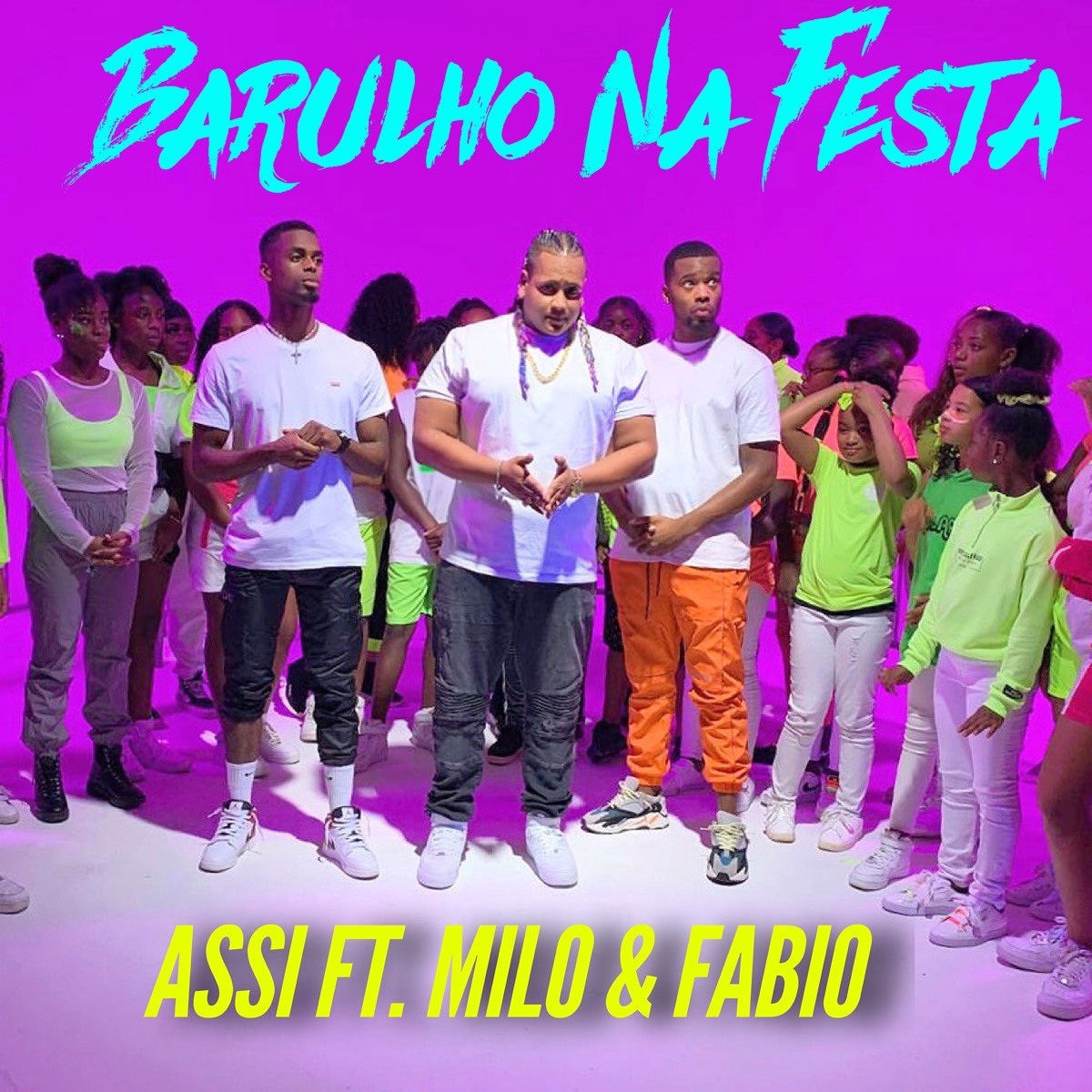 Barulho na Festa (feat. Milo & Fabio) - Single by ASSI album cover