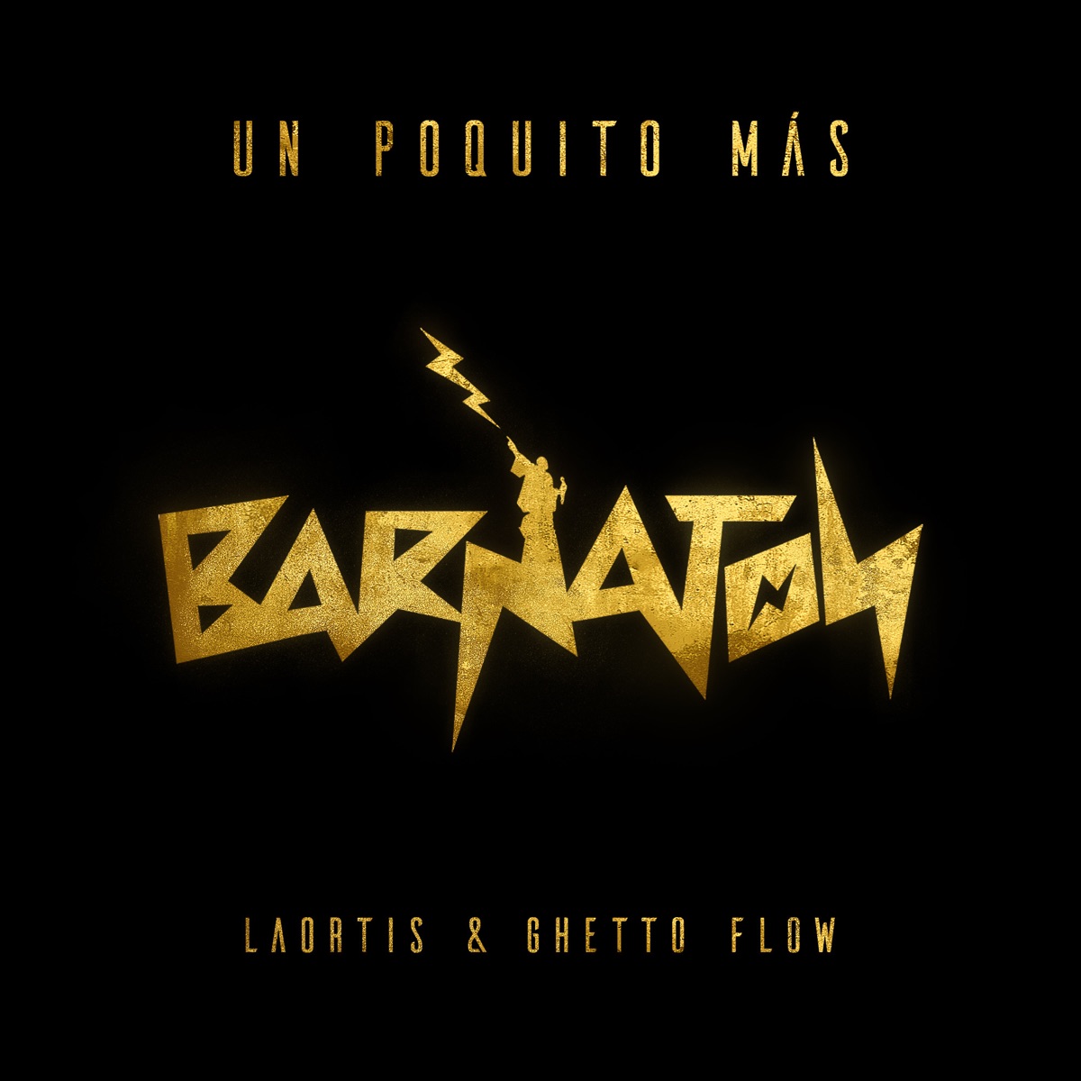 Un Poquito Más - Single by Laortis & Ghetto Flow album cover