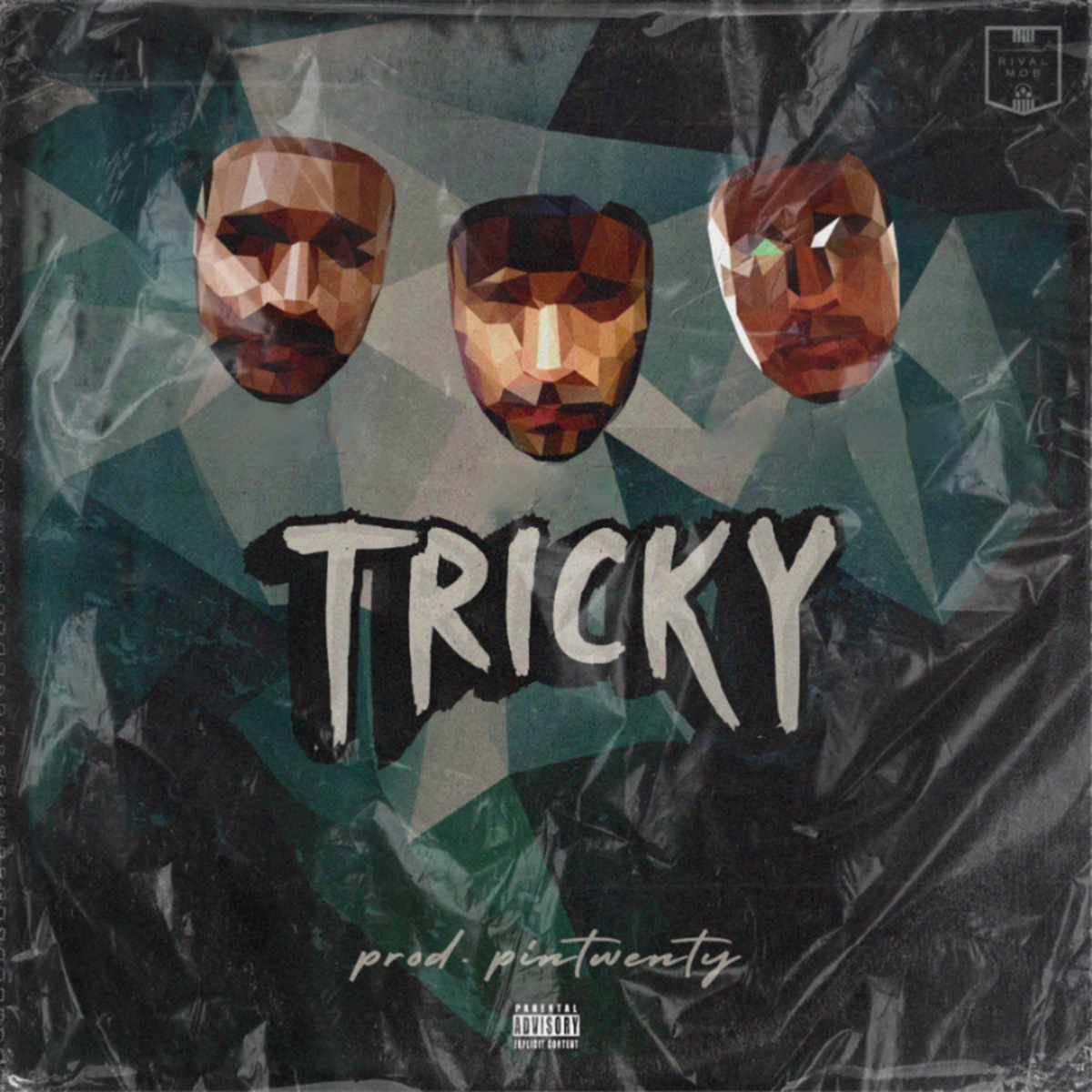 Tricky (feat. Trap B & Paul-D) - Single by Rival Mob, PINTWENTY & Boris Bennett album cover