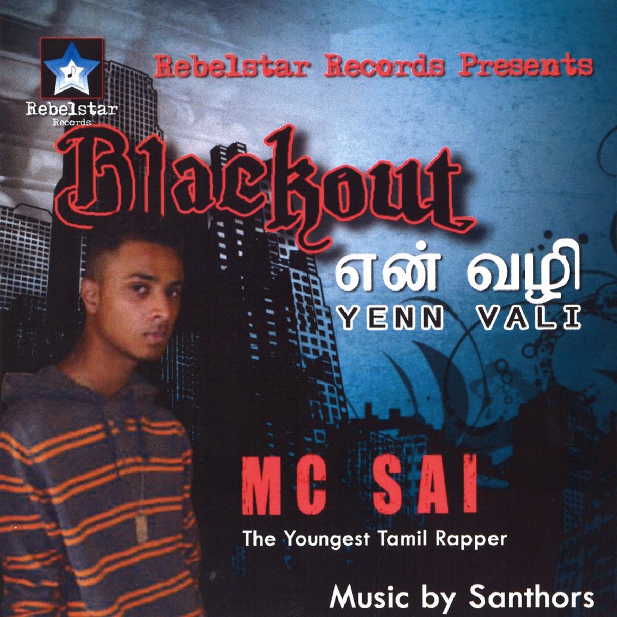 Blackout Yenn Vali by Magizhan Santhors & Mc Sai album cover