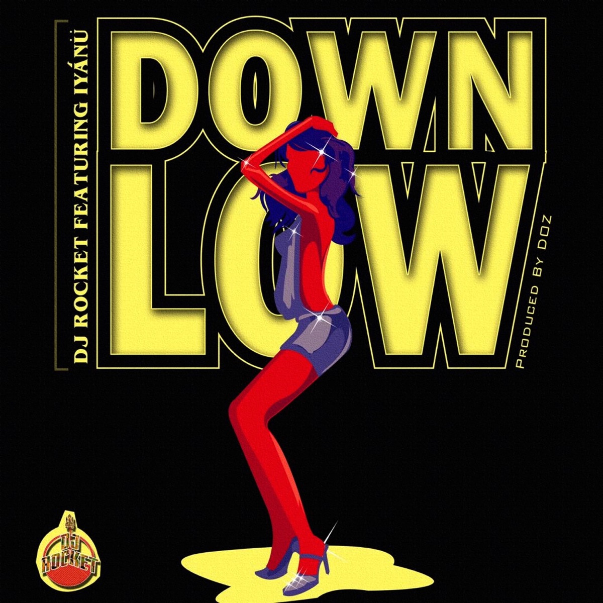 Down Low - Single by DJ Rocket album cover