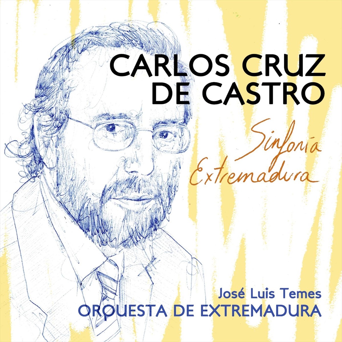Carlos Cruz De Castro: Sinfonía Extremadura - EP by José Luis Temes & Orquesta de Extremadura album cover