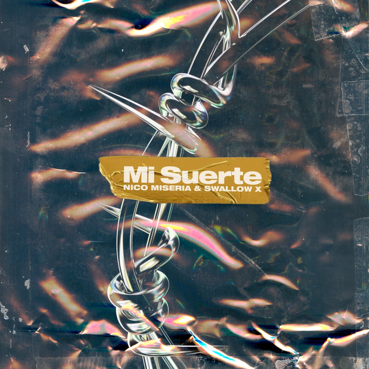 Mi Suerte - Single by Nico Miseria & Swallow X album cover