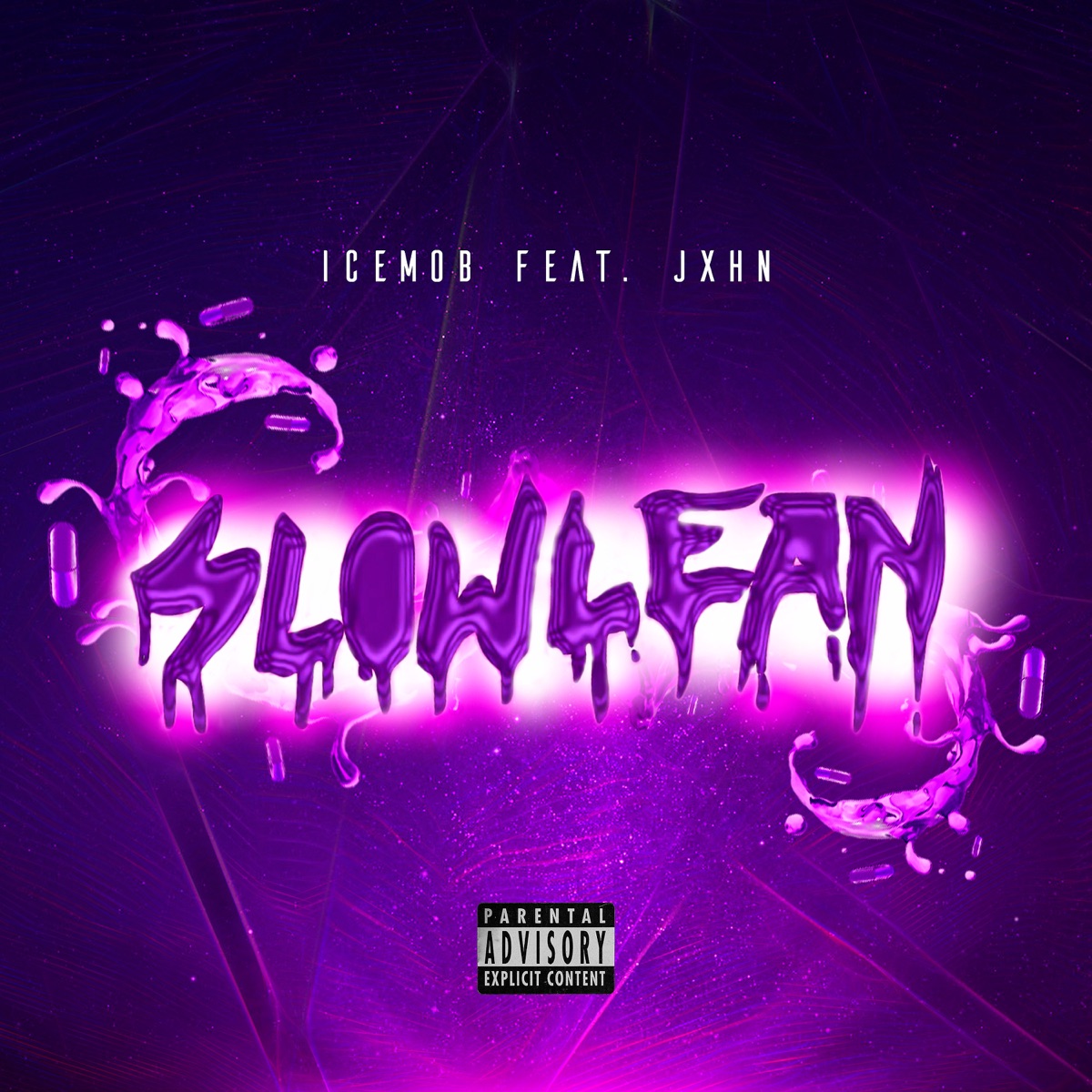 Slowlean (feat. jxhn) - Single by ICE Mob album cover