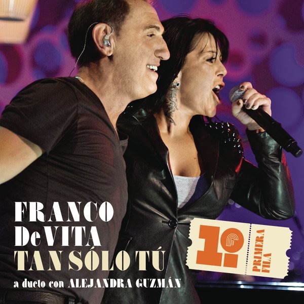 Tan Sólo Tú (feat. Alejandra Guzmán) - Single by Franco de Vita album cover