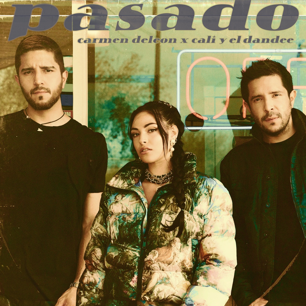 Pasado - Single by Carmen DeLeon & Cali y El Dandee album cover