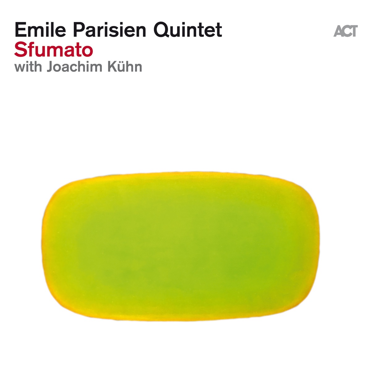 Sfumato (with Joachim Kühn) by Emile Parisien album cover