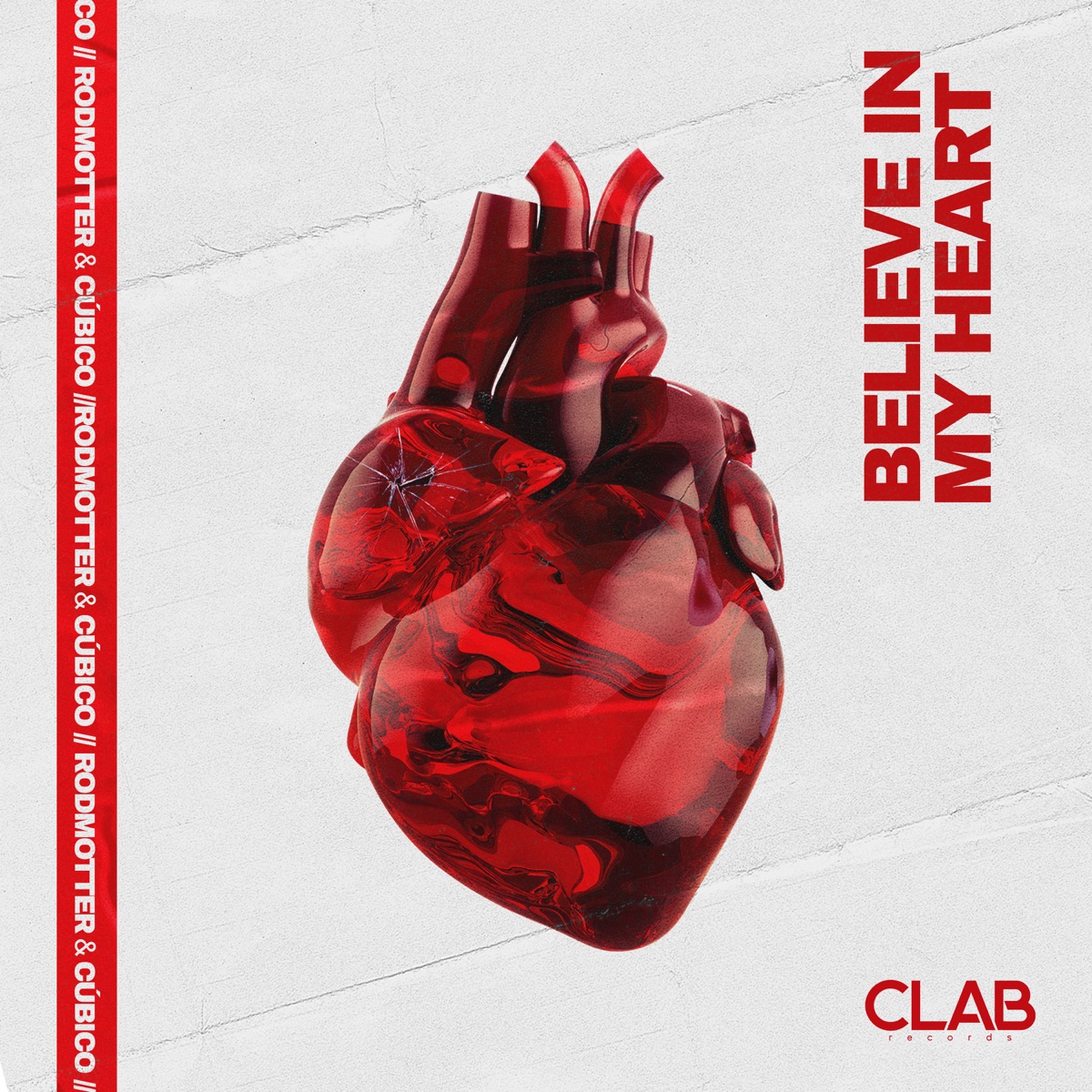 Believe In My Heart - Single by RodMotter & CÚBICO album cover